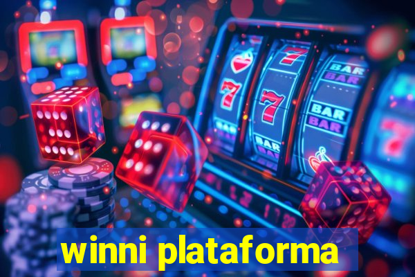 winni plataforma